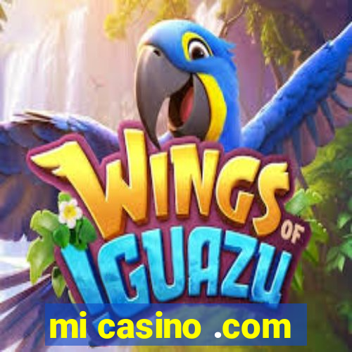 mi casino .com