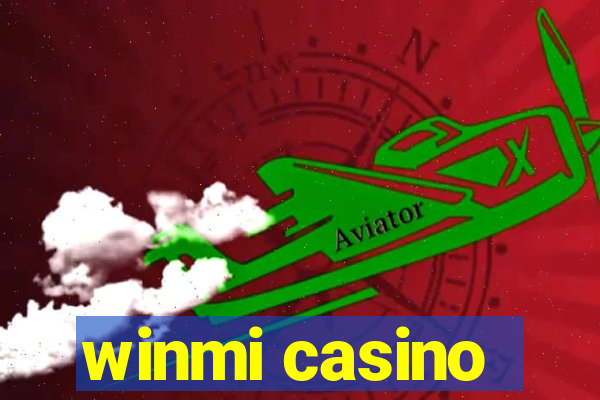 winmi casino