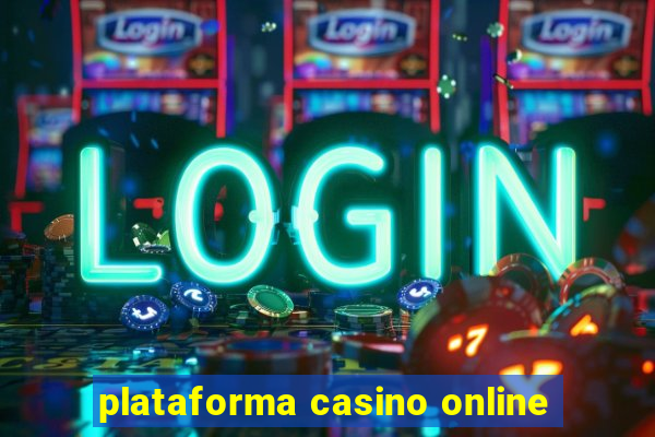 plataforma casino online