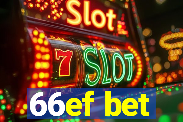 66ef bet