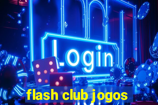 flash club jogos