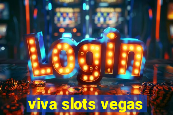 viva slots vegas