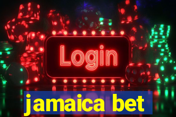 jamaica bet