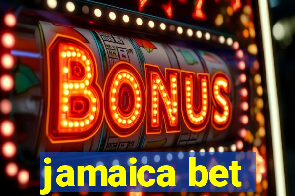 jamaica bet