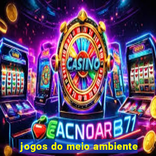 jogos do meio ambiente