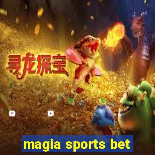 magia sports bet