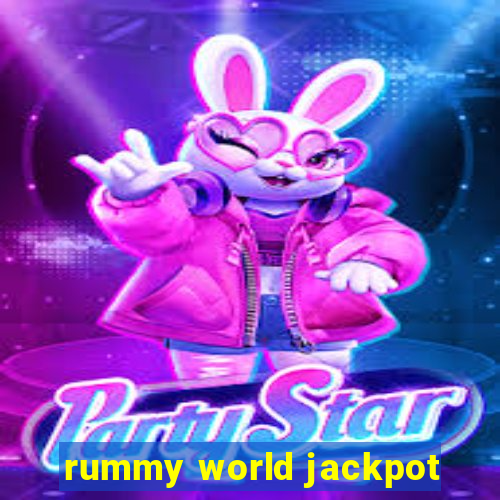 rummy world jackpot