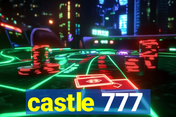 castle 777