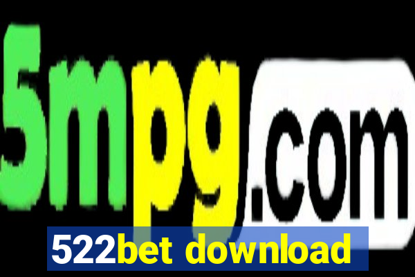 522bet download