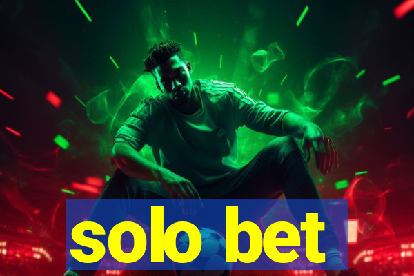 solo bet