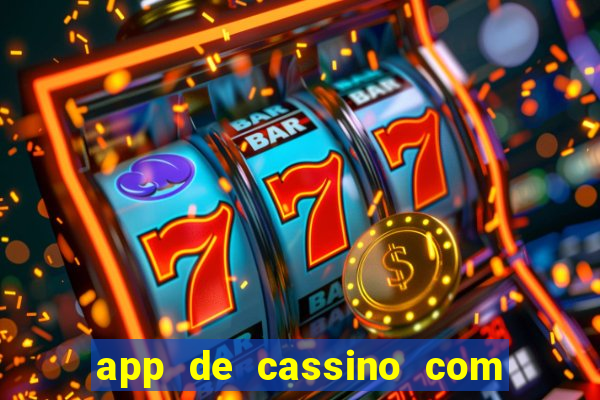 app de cassino com bonus gratis