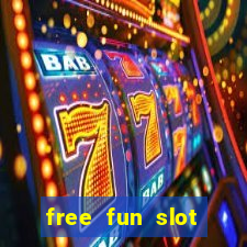 free fun slot machine games