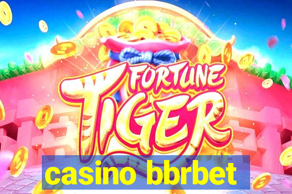 casino bbrbet