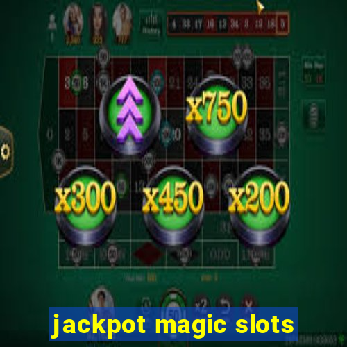 jackpot magic slots