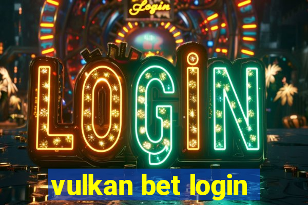 vulkan bet login