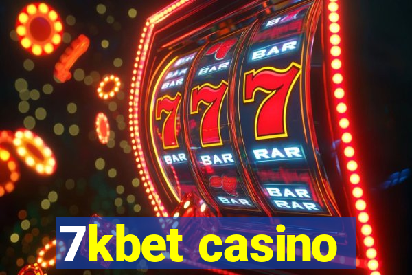 7kbet casino