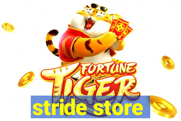 stride store