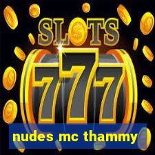 nudes mc thammy