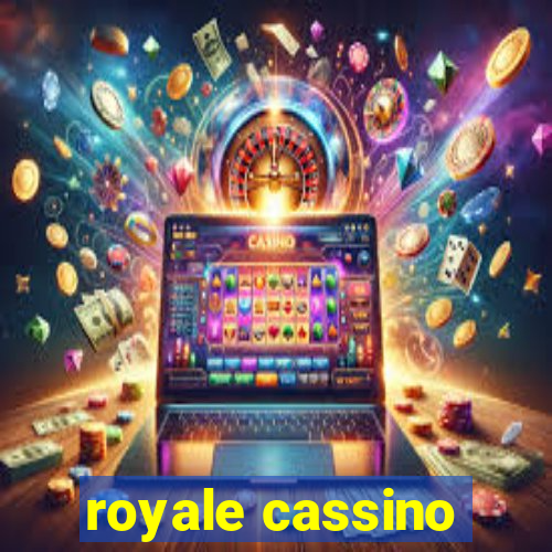 royale cassino