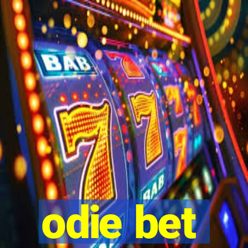 odie bet