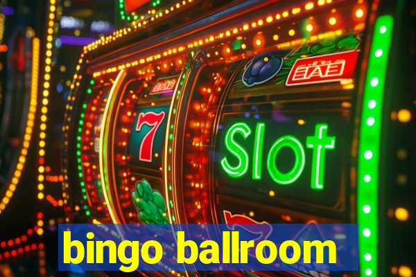 bingo ballroom