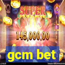 gcm bet