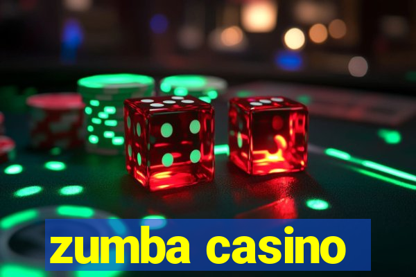 zumba casino