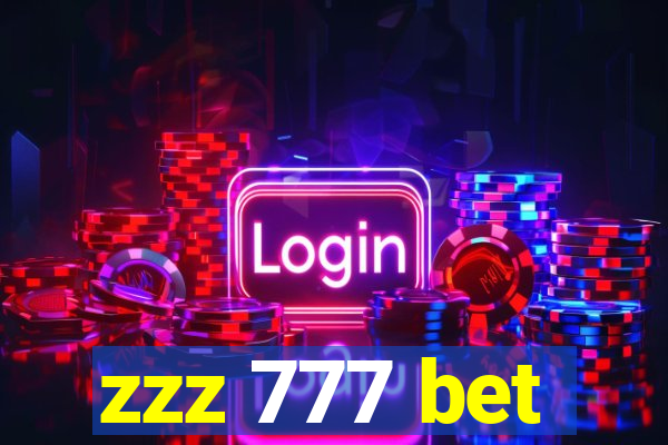 zzz 777 bet