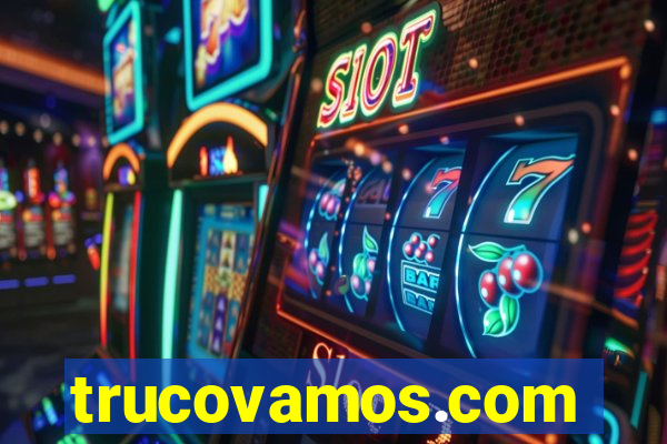 trucovamos.com