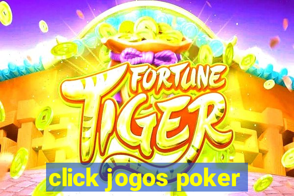 click jogos poker