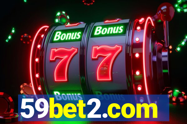 59bet2.com