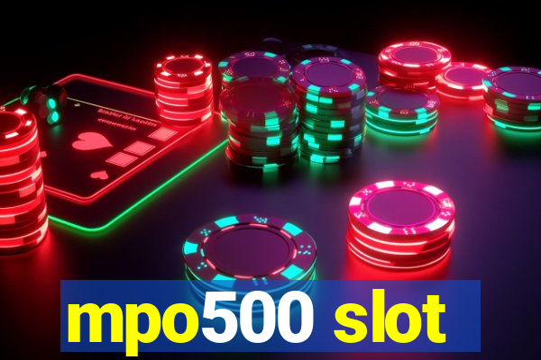 mpo500 slot