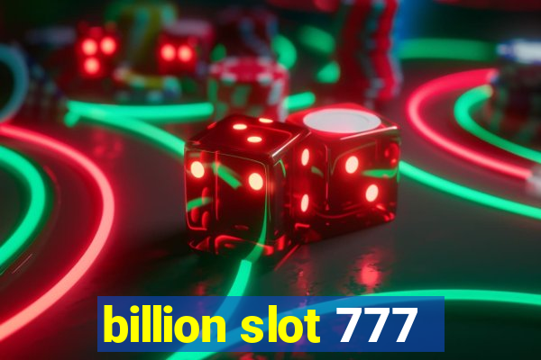 billion slot 777