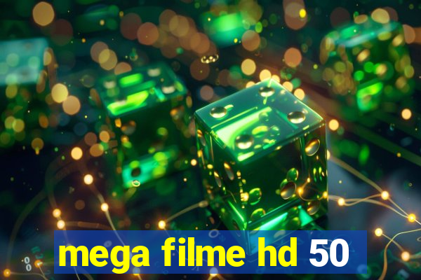 mega filme hd 50