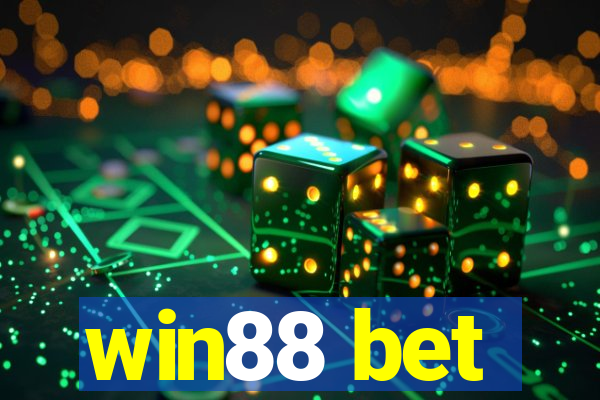 win88 bet