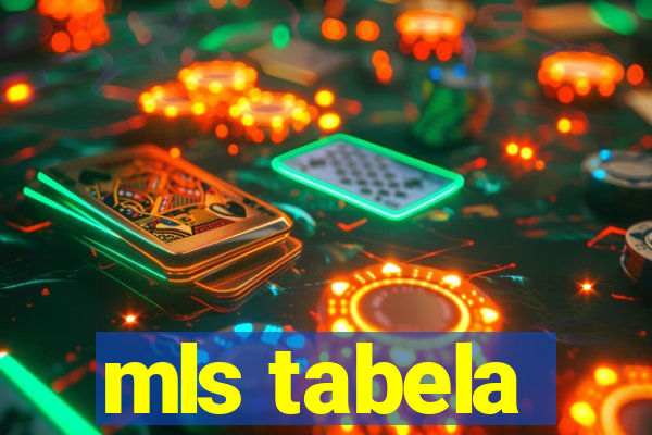 mls tabela