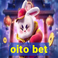 oito bet