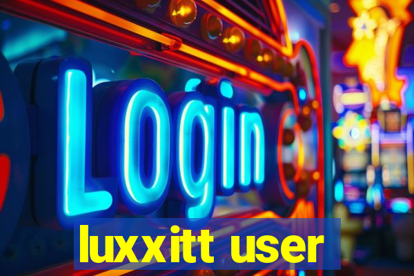 luxxitt user