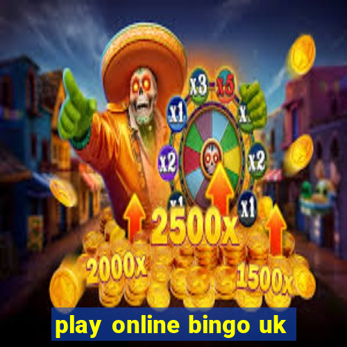 play online bingo uk