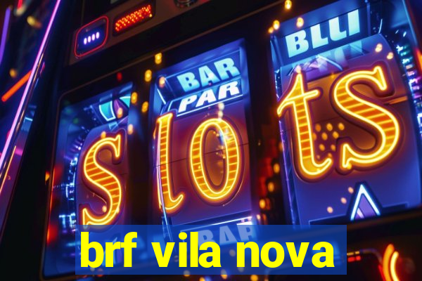 brf vila nova