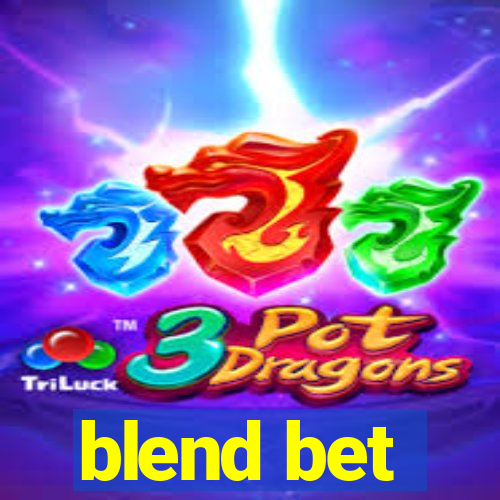 blend bet