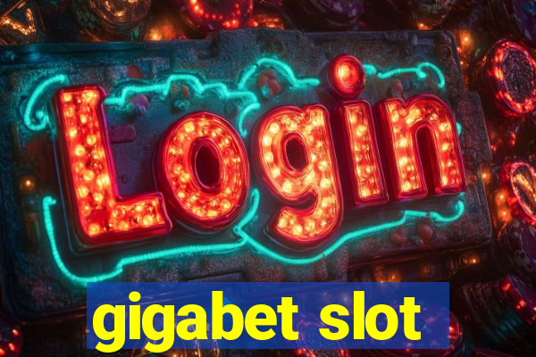 gigabet slot