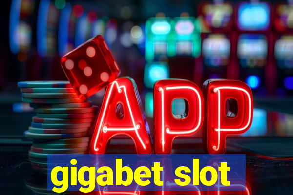 gigabet slot