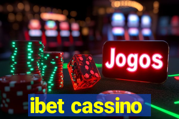 ibet cassino