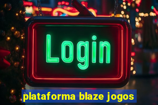 plataforma blaze jogos