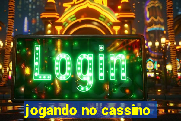 jogando no cassino