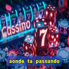 aonde ta passando o.jogo do.real