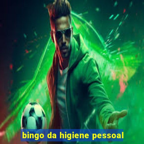 bingo da higiene pessoal