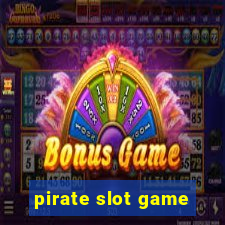 pirate slot game