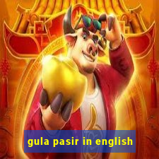 gula pasir in english